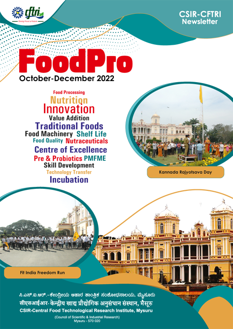 Cover of FoodPro, the CSIR-CFTRI newsletter, October-December 2022