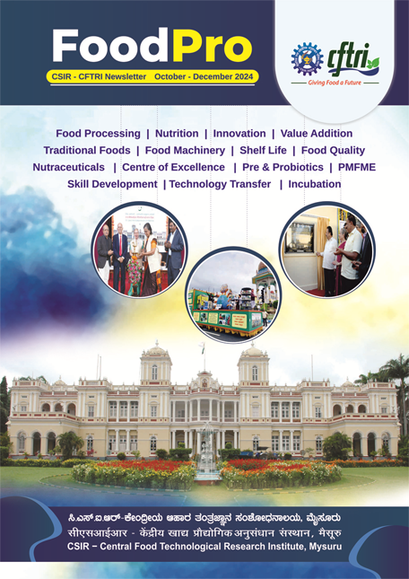 Cover of FoodPro, the CSIR-CFTRI newsletter, October-December 2024