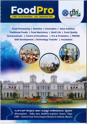 Cover of FoodPro, the CSIR-CFTRI newsletter, July-September 2025