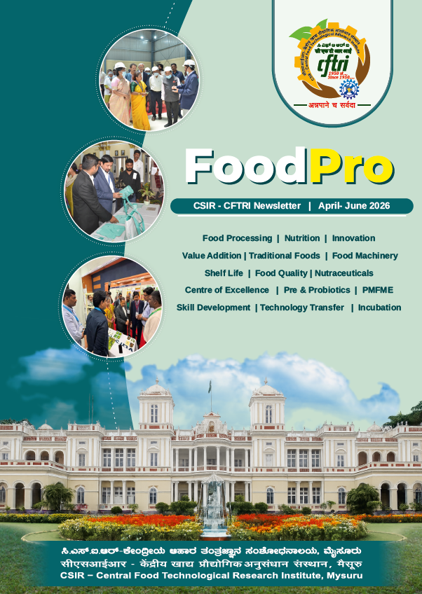 Cover of FoodPro, the CSIR-CFTRI newsletter, April-June 2026