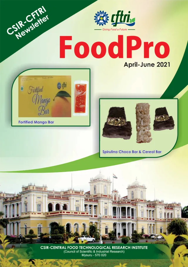 Cover of FoodPro, the CSIR-CFTRI newsletter, April-June 2021
