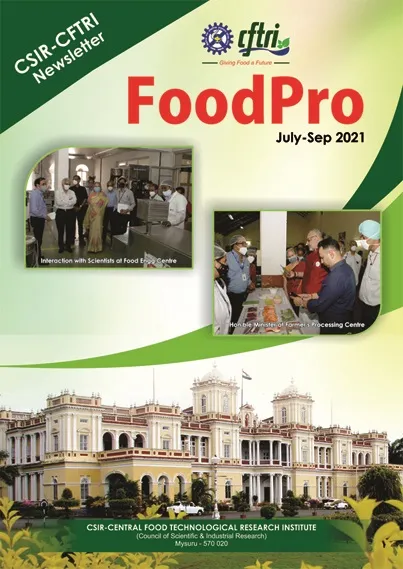 Cover of FoodPro, the CSIR-CFTRI newsletter, July-September 2021